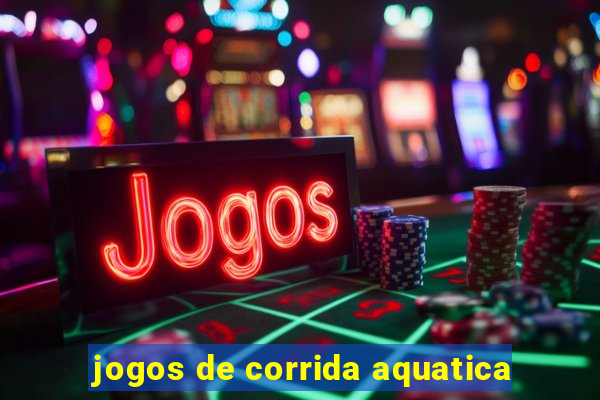 jogos de corrida aquatica